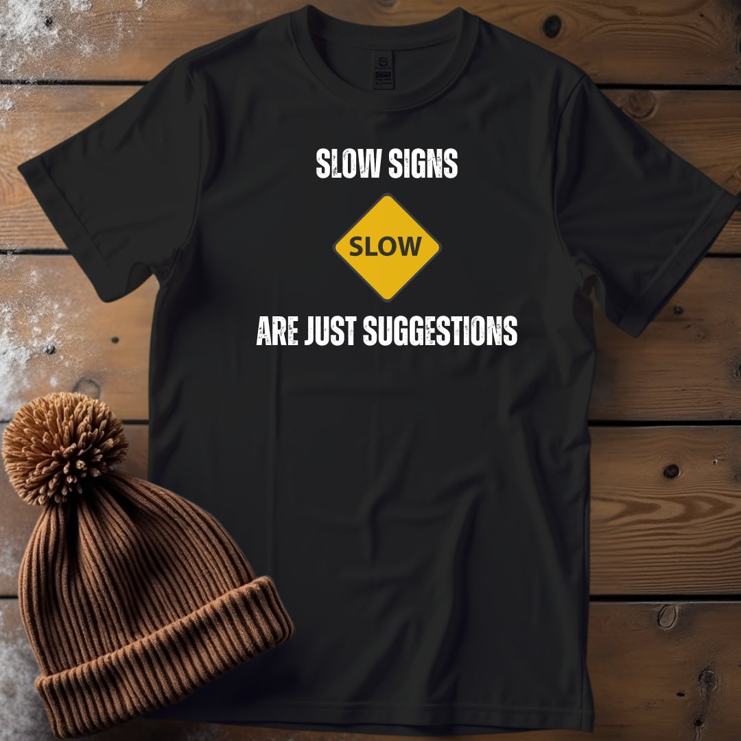 Slow Signs