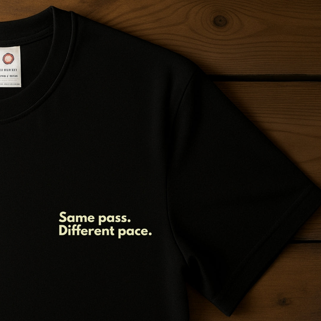 Same Pass. Different Pace.