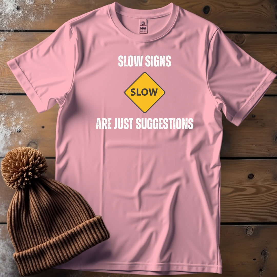 Slow Signs