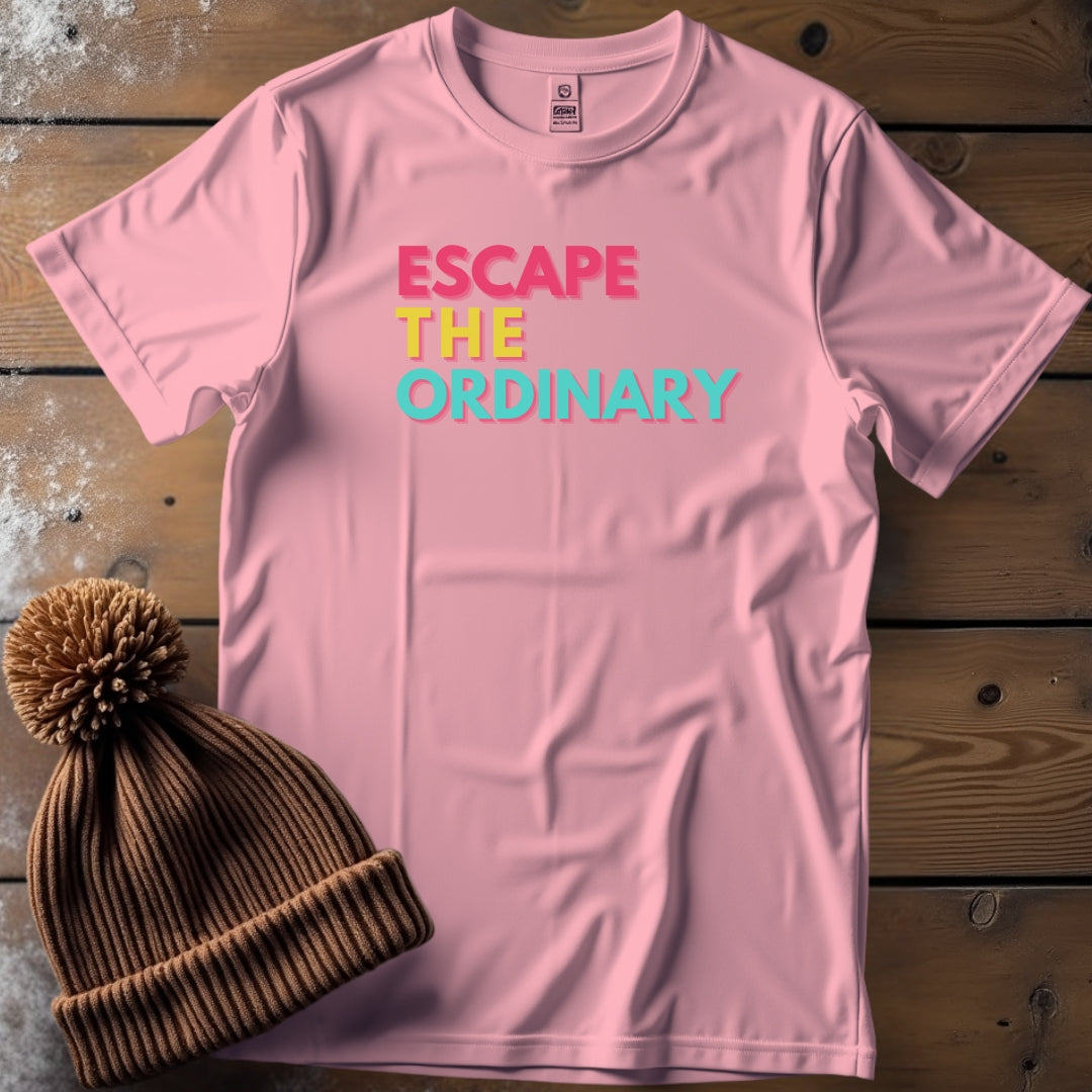 Escape the Ordinary