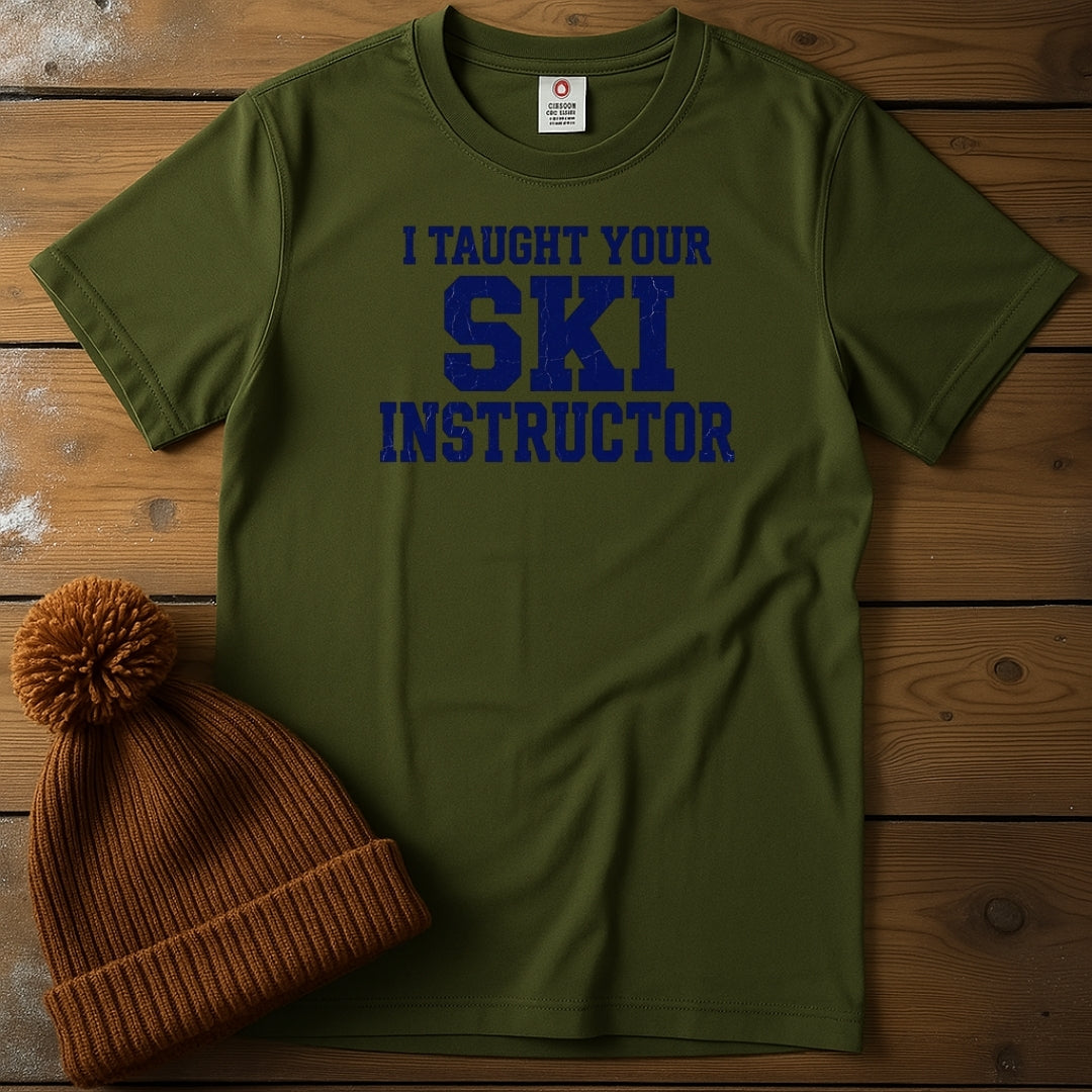 I Taught Your Instructor