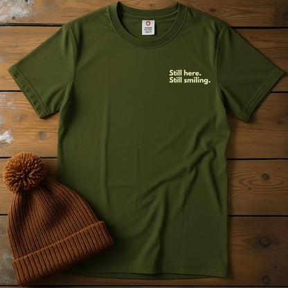 Still Here. Still Smiling.