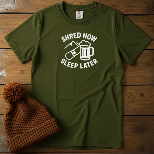 Shred Now, Sleep Later
