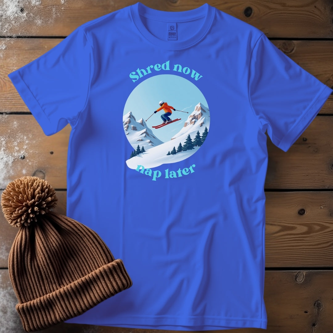 Shred Now, Nap Later - Skier