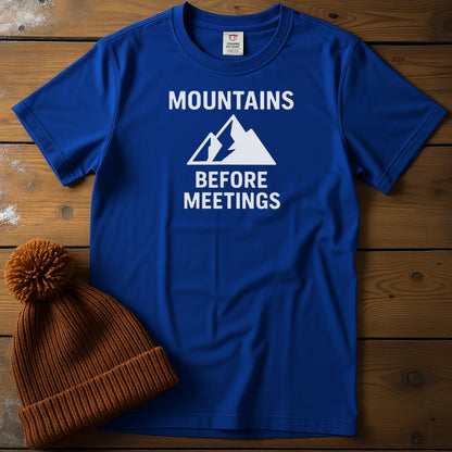 Mountains Before Meetings