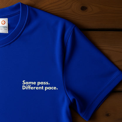 Same Pass. Different Pace.