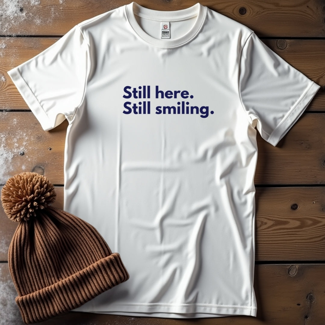 Still Here. Centred.