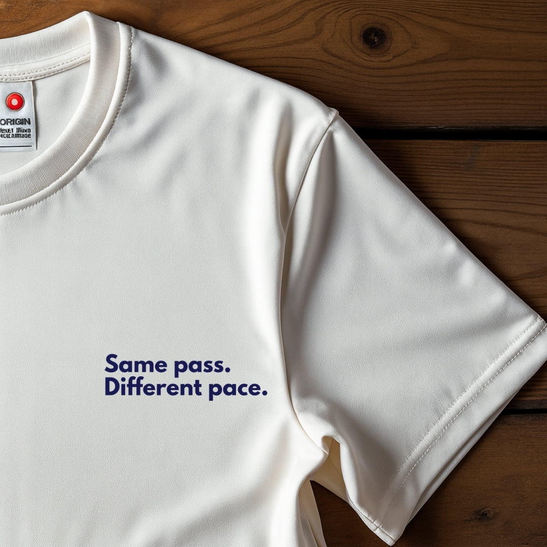 Same Pass. Different Pace.